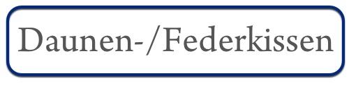 Daunenkissen Federkissen